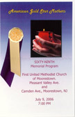 The 69th Memorial Program was held at the First Methodist Church of Moorestown, NJ on July 9, 2006